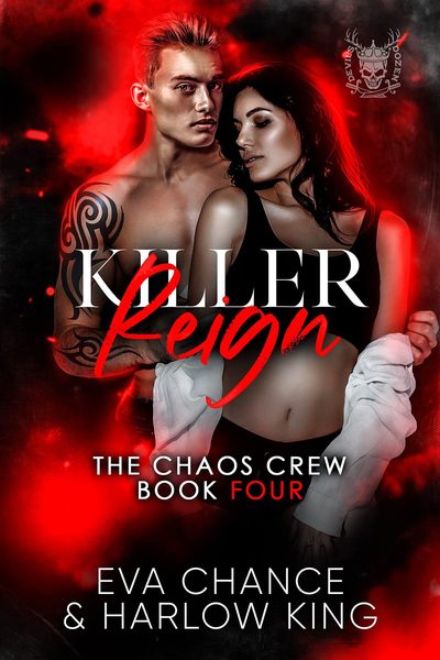 Killer Reign (The Chaos Crew #4)