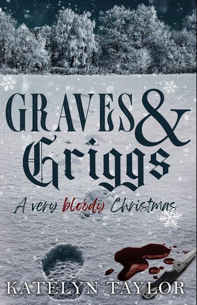 Graves & Griggs: A Very Bloody Christmas