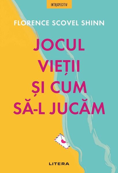 Jocul vieții și cum să-l jucăm