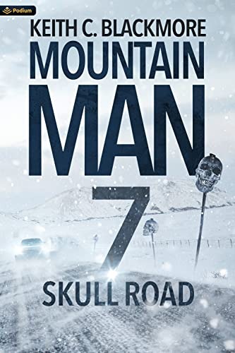 Skull Road (Mountain Man #7)