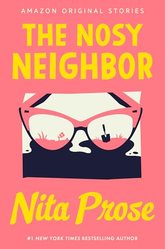 The Nosy Neighbor