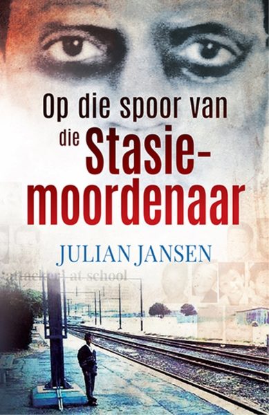 Op die spoor van die Stasiemoordenaar