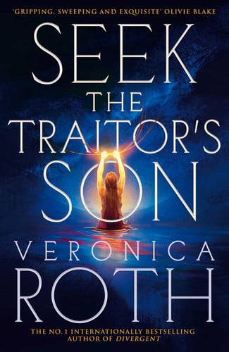 Seek the Traitor's Son