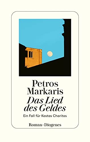Das Lied des Geldes ein Fall für Kostas Charitos