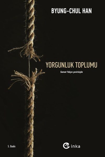 Yorgunluk Toplumu