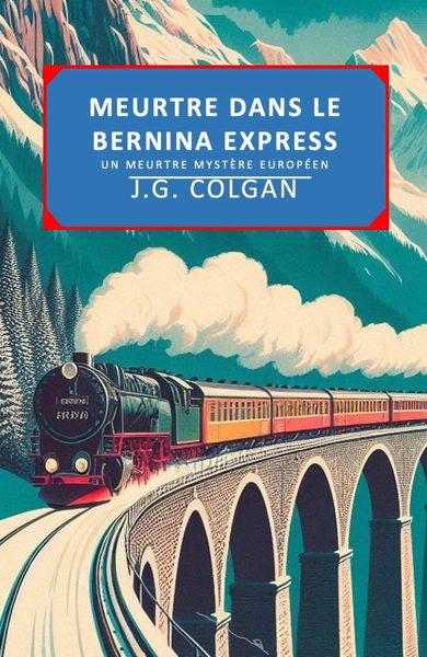 Meurtre dans le Bernina-Express