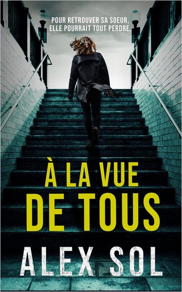 À la vue de tous