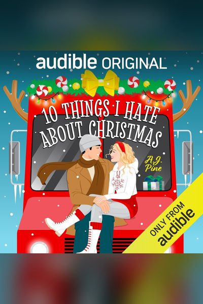 10 Things I Hate About Christmas