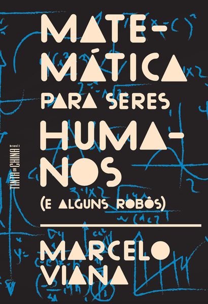 Matemática para seres humanos (e alguns robôs)