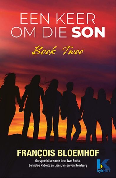 Een keer om die son: Boek Twee