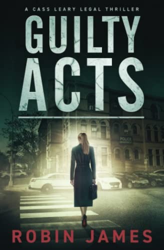 Guilty Acts (Cass Leary #9)