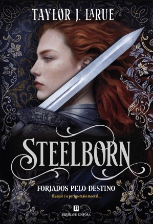 Steelborn - Forjados pelo Destino