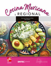 Cocina mexicana regional. Serie UNITEC