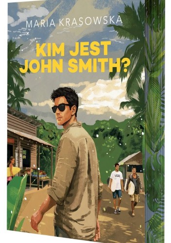 Kim jest John Smith?