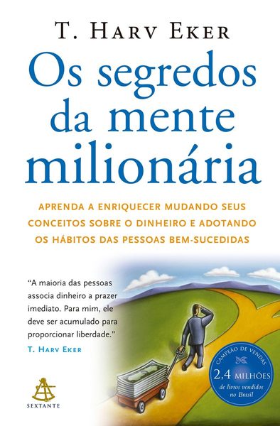 Os segredos da mente milionária