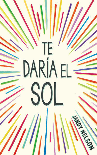 Te daría el sol