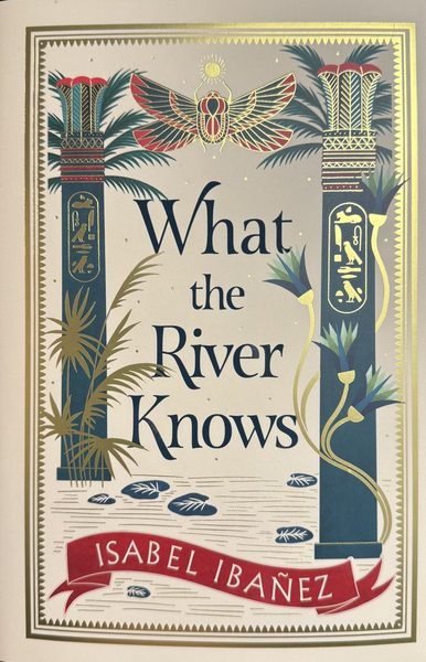 What the River Knows (International Edition)