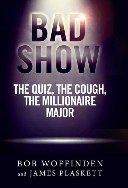 Bad Show: The Quiz, The Cough, The Millionaire Major