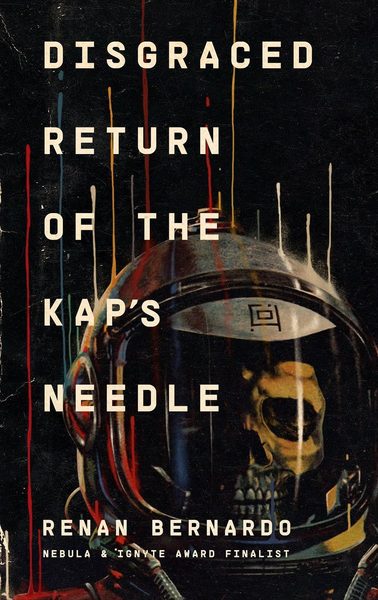 Disgraced Return of the Kap's Needle