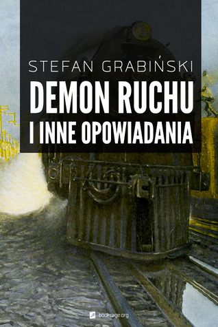 Demon ruchu i inne opowiadania