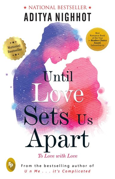 Until Love Sets Us Apart