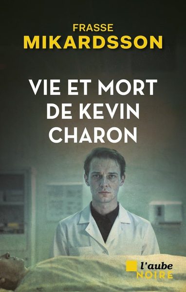 Vie et mort de Kevin