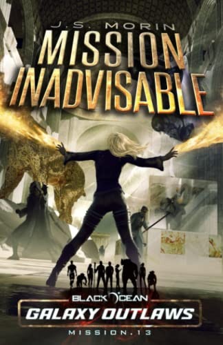 Mission Inadvisable (Black Ocean #13)