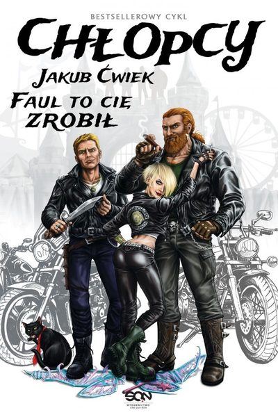 Chłopcy. Faul to cię zrobił