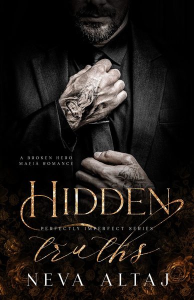 Hidden Truths: A Broken Hero Mafia Romance