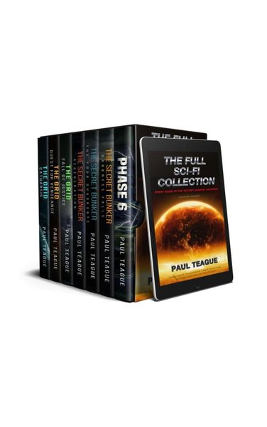 The Complete Sci-Fi Collection: Seven dystopian & sci-fi novels by Paul Teague, including the Secret Bunker Trilogy, The Grid Trilogy and Phase 6, the story that bridges both universes