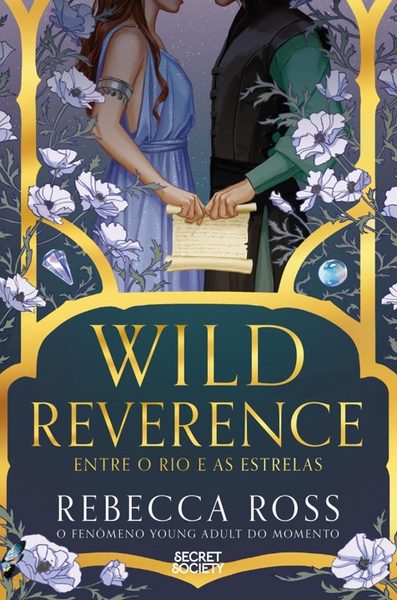 Wild Reverence - Entre o Rio e as Estrelas