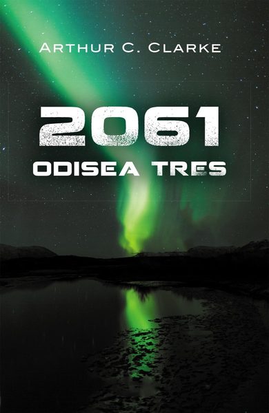 2061: Odisea tres (Odisea espacial 3)