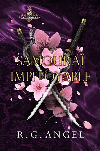 Les Syndicats, tome 4 : Samourai Impitoyable