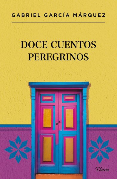 Doce cuentos peregrinos